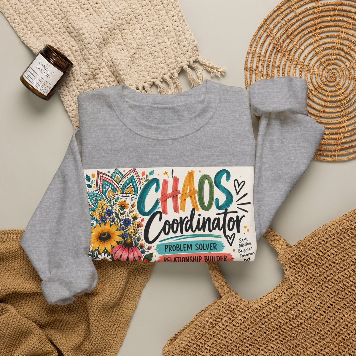 Chaos Coordinator Crewneck Sweatshirt — Funny Teacher/Parent Gift, Problem Solver Floral Graphic