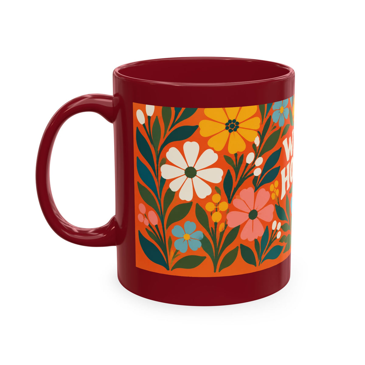 Wildly Hopeful Ceramic Mug — Retro Floral Inspirational Coffee Cup