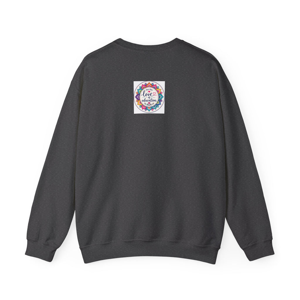 Chaos Coordinator Crewneck Sweatshirt — Funny Floral Educator/Parent Design