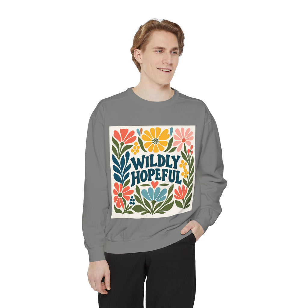 Wildly Hopeful Floral Sweatshirt, Mutiple Trendy Colors