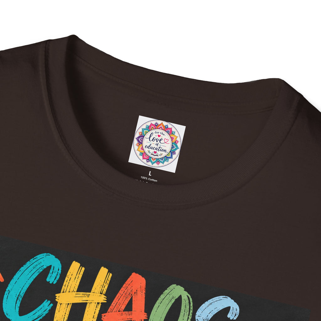 Chaos Coordinator Unisex Teacher T-Shirt