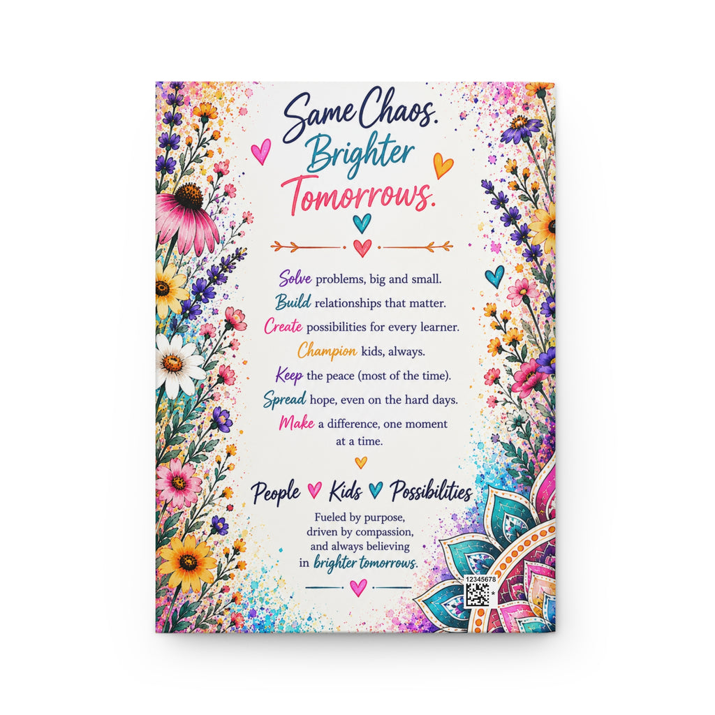 Chaos Coordinator Journal — Inspirational Teacher/Parent Hardcover Notebook