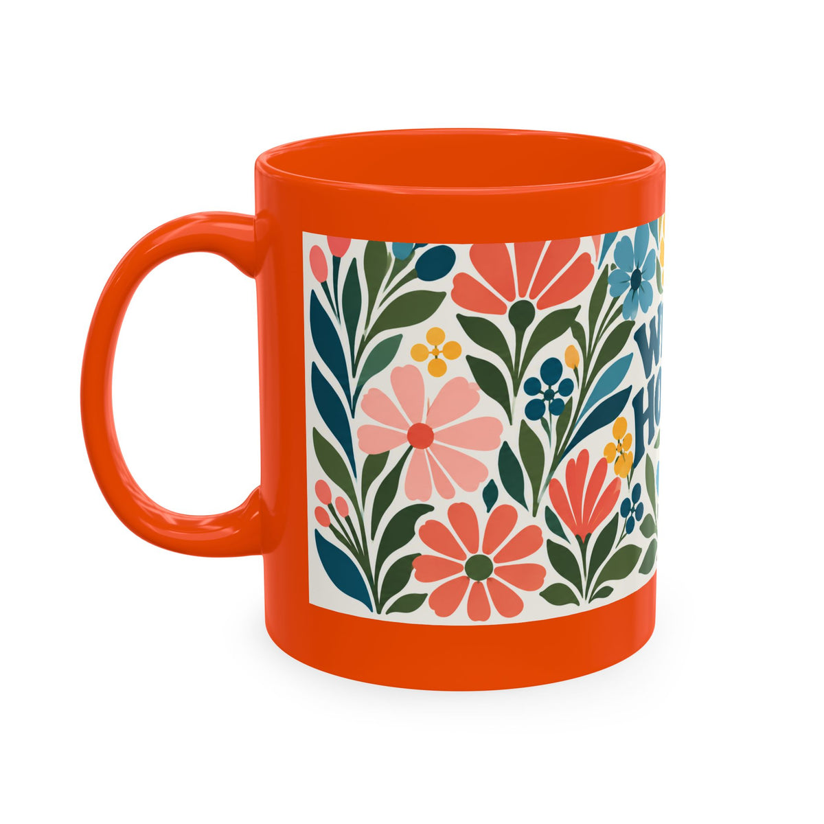Wildly Hopeful Retro Floral Ceramic Mug — Inspirational Coffee Cup