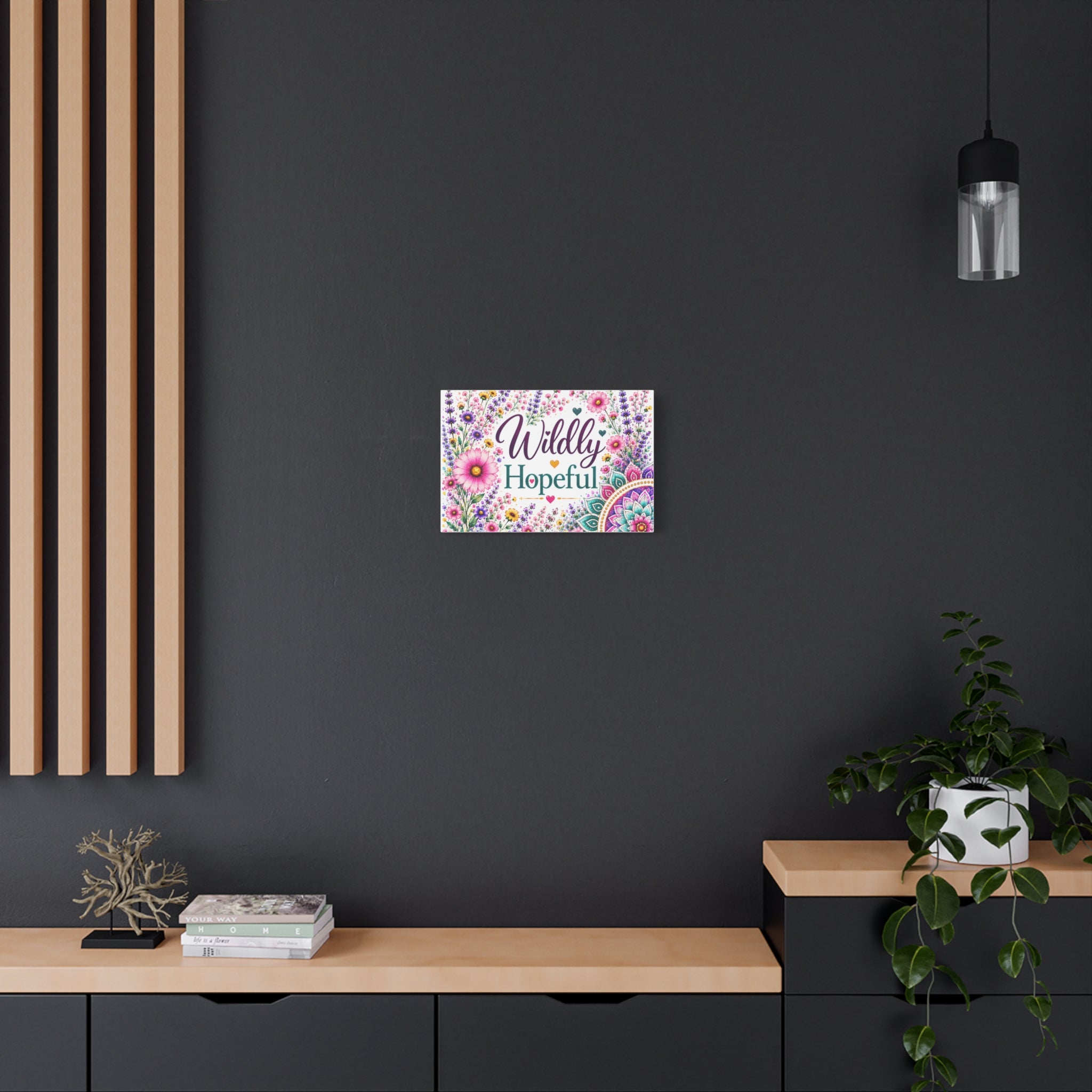 Wildly Hopeful Floral Canvas Wall Art — Inspirational Stretched Matte Print