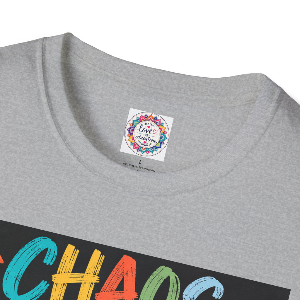 Chaos Coordinator Unisex Teacher T-Shirt