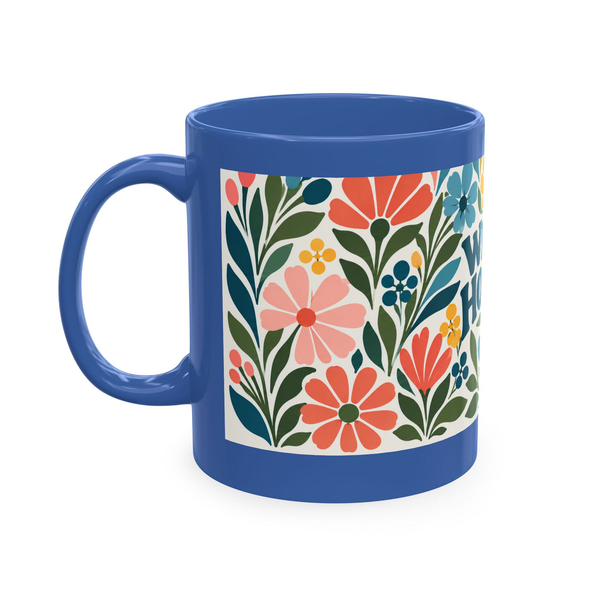 Wildly Hopeful Retro Floral Ceramic Mug — Inspirational Coffee Cup