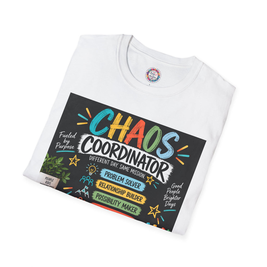 Chaos Coordinator Unisex Teacher T-Shirt