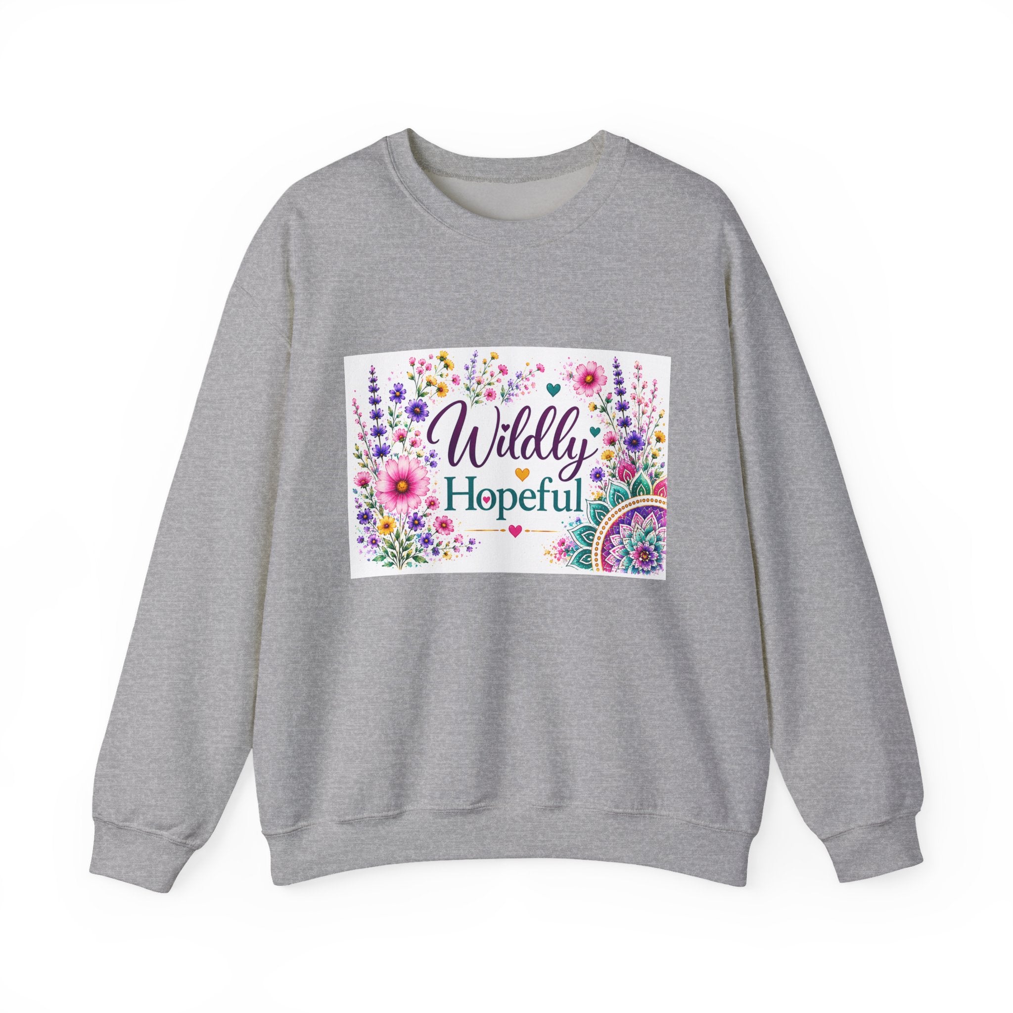 Crewneck Sweatshirt — Wildly Hopeful Floral Graphic
