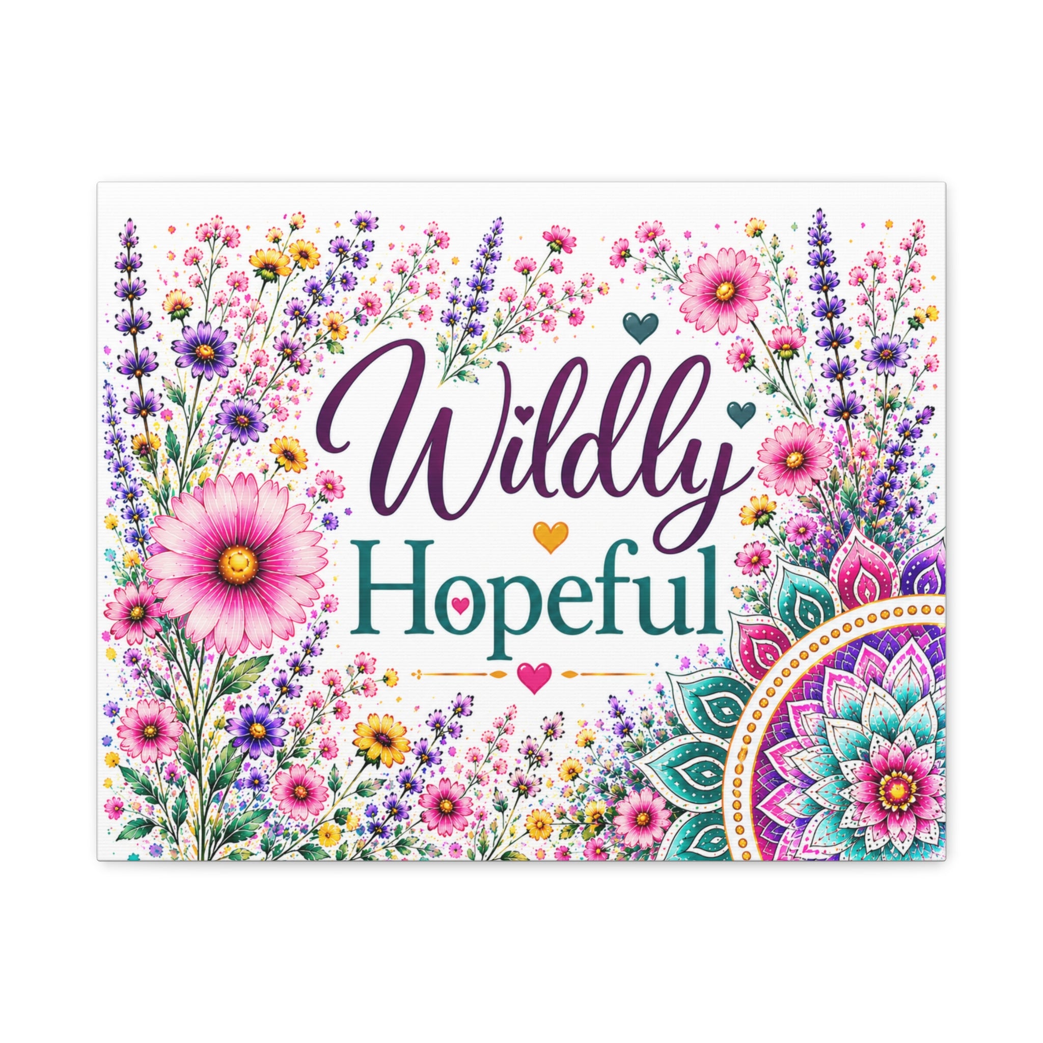 Wildly Hopeful Floral Canvas Wall Art — Inspirational Stretched Matte Print