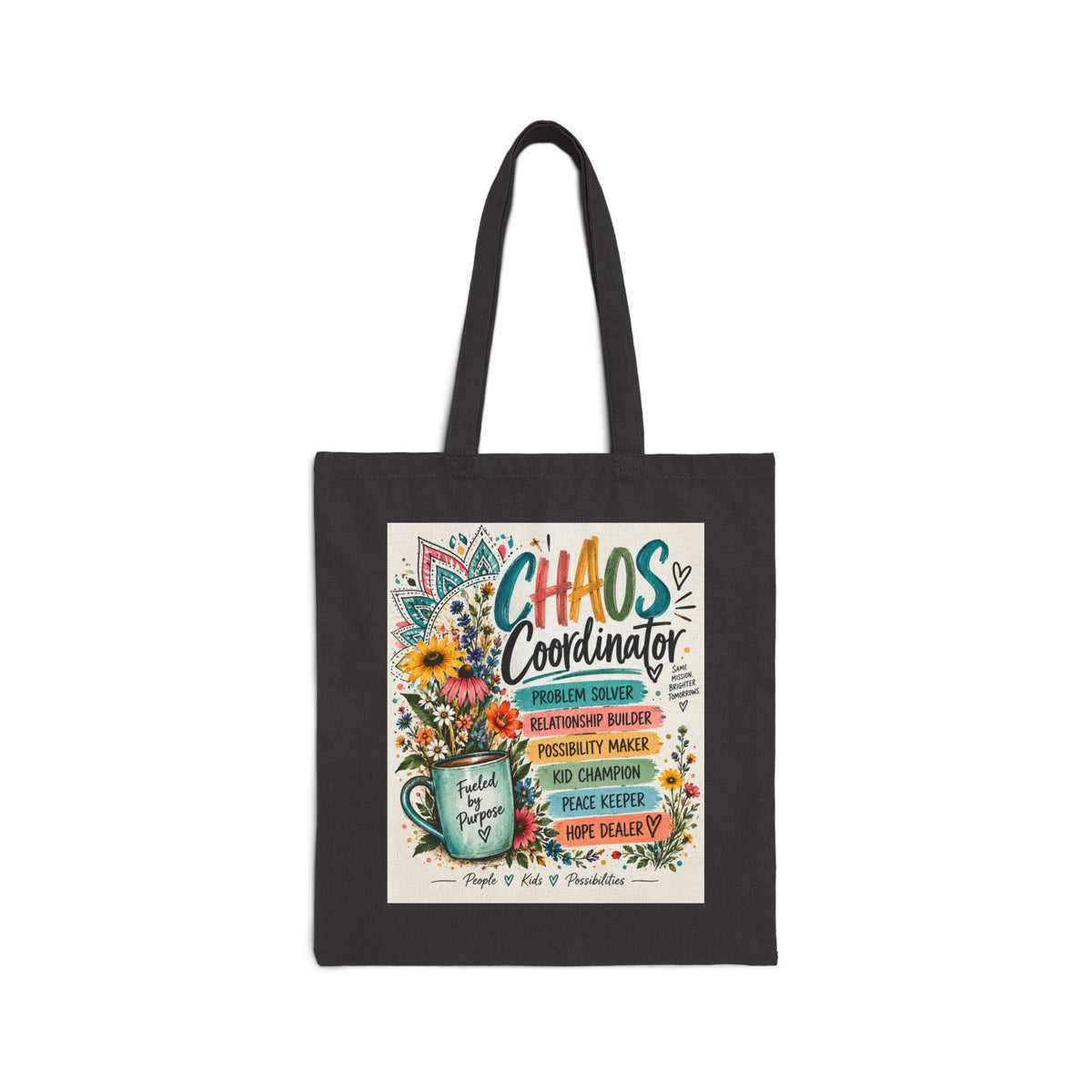 Chaos Coordinator Cotton Tote Bag — Funny Floral Teacher/Parent Organizer Gift