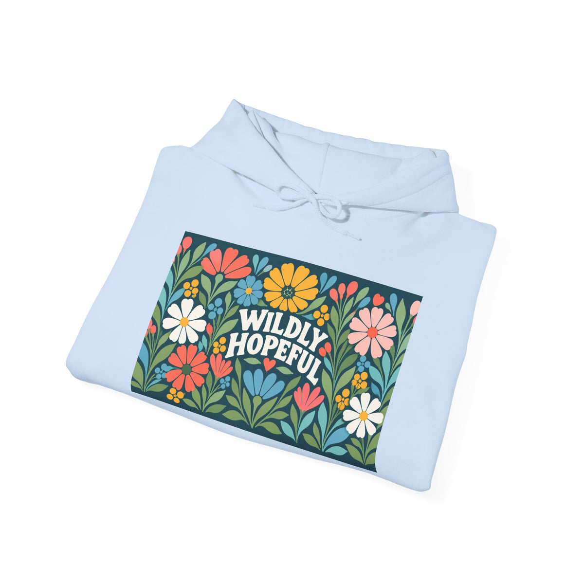 Wildly Hopeful Floral Hoodie — "Wildly Hopeful" Inspirational Retro-Flower Pullover