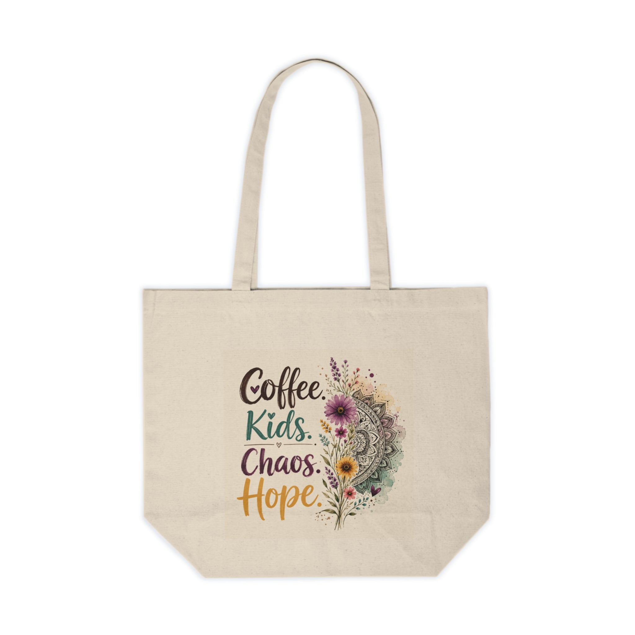 Canvas Tote Bag — “Coffee. Kids. Chaos. Hope.” Floral Boho Teacher & Mom Grocery Shopper