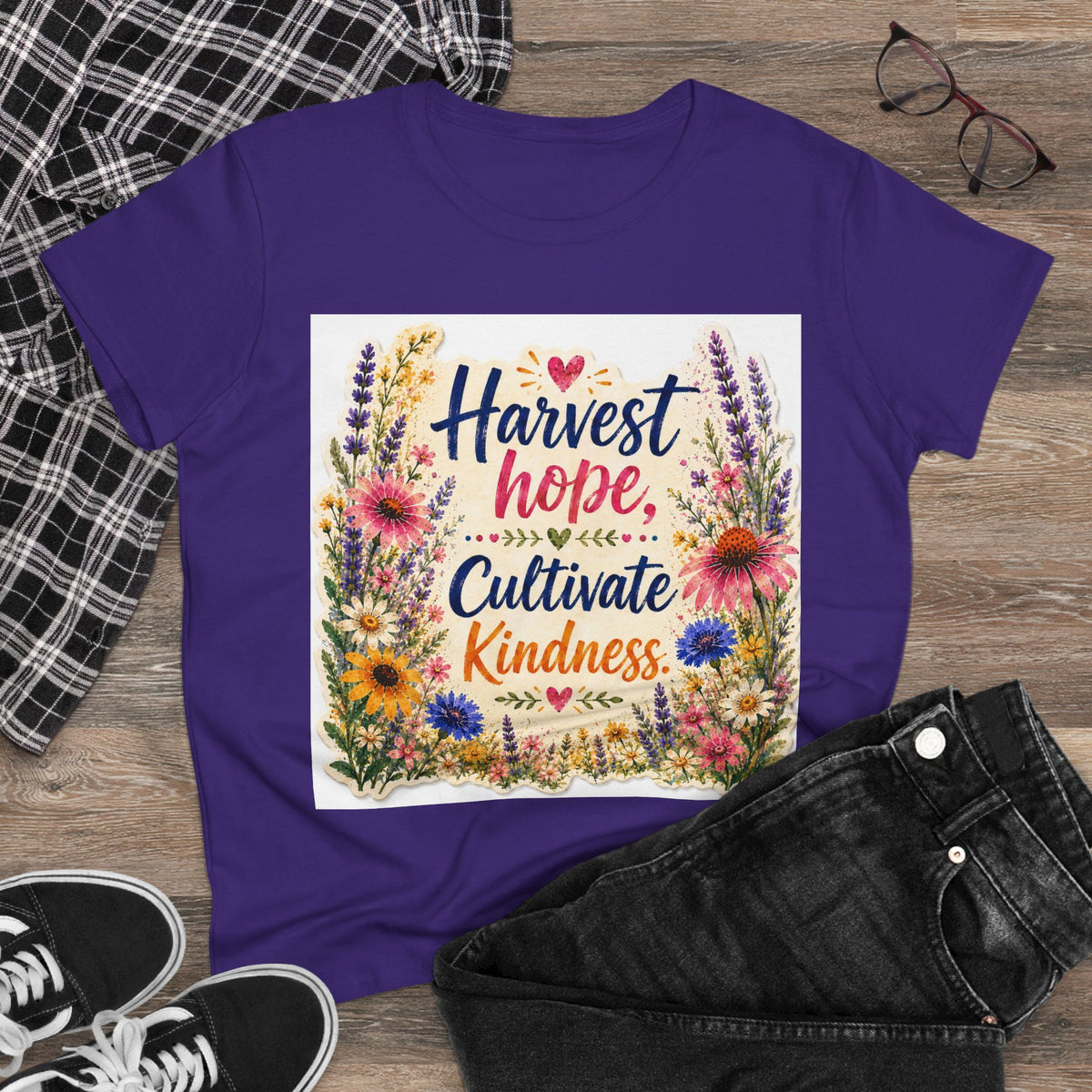 Women’s Tee - "Harvest Hope, Cultivate Kindness" Floral Inspirational Shirt