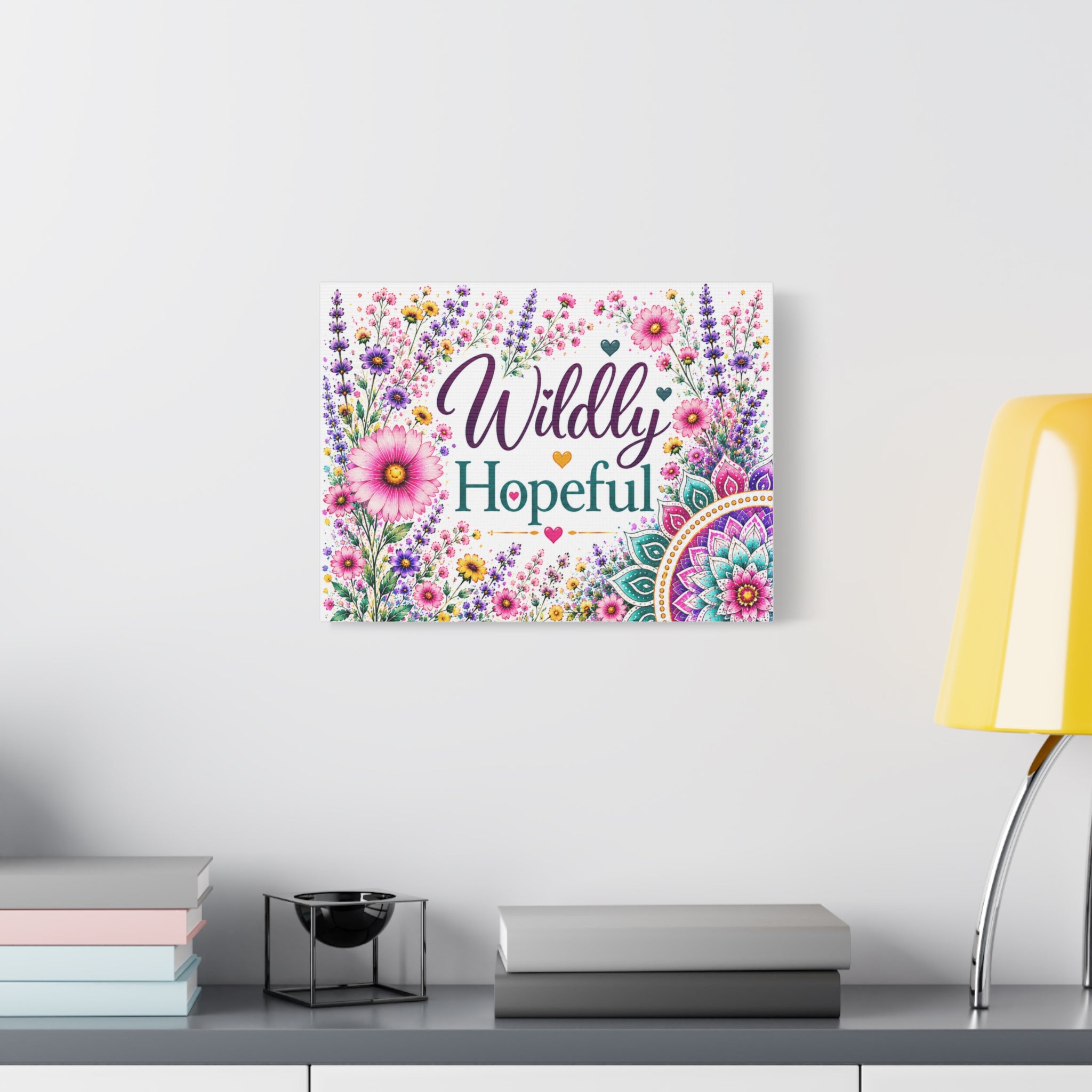 Wildly Hopeful Floral Canvas Wall Art — Inspirational Stretched Matte Print