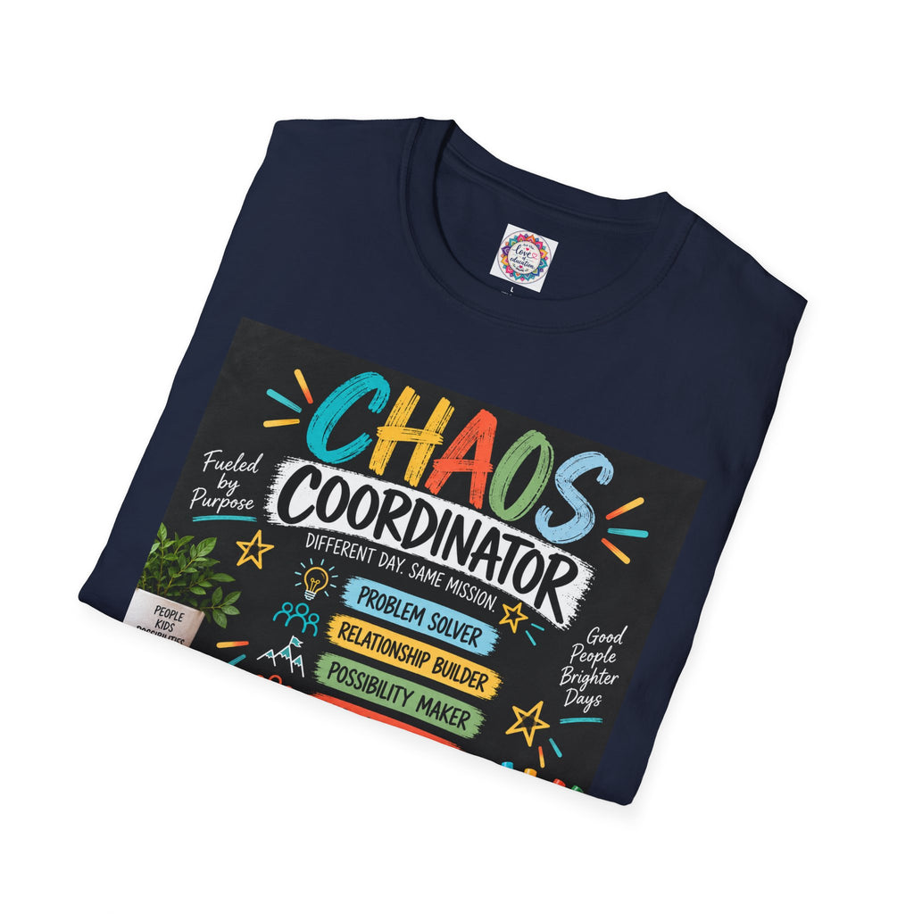 Chaos Coordinator Unisex Teacher T-Shirt