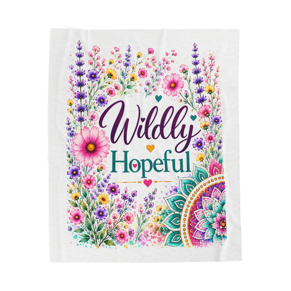 Velveteen Plush Blanket — "Wildly Hopeful" Floral Throw Blanket