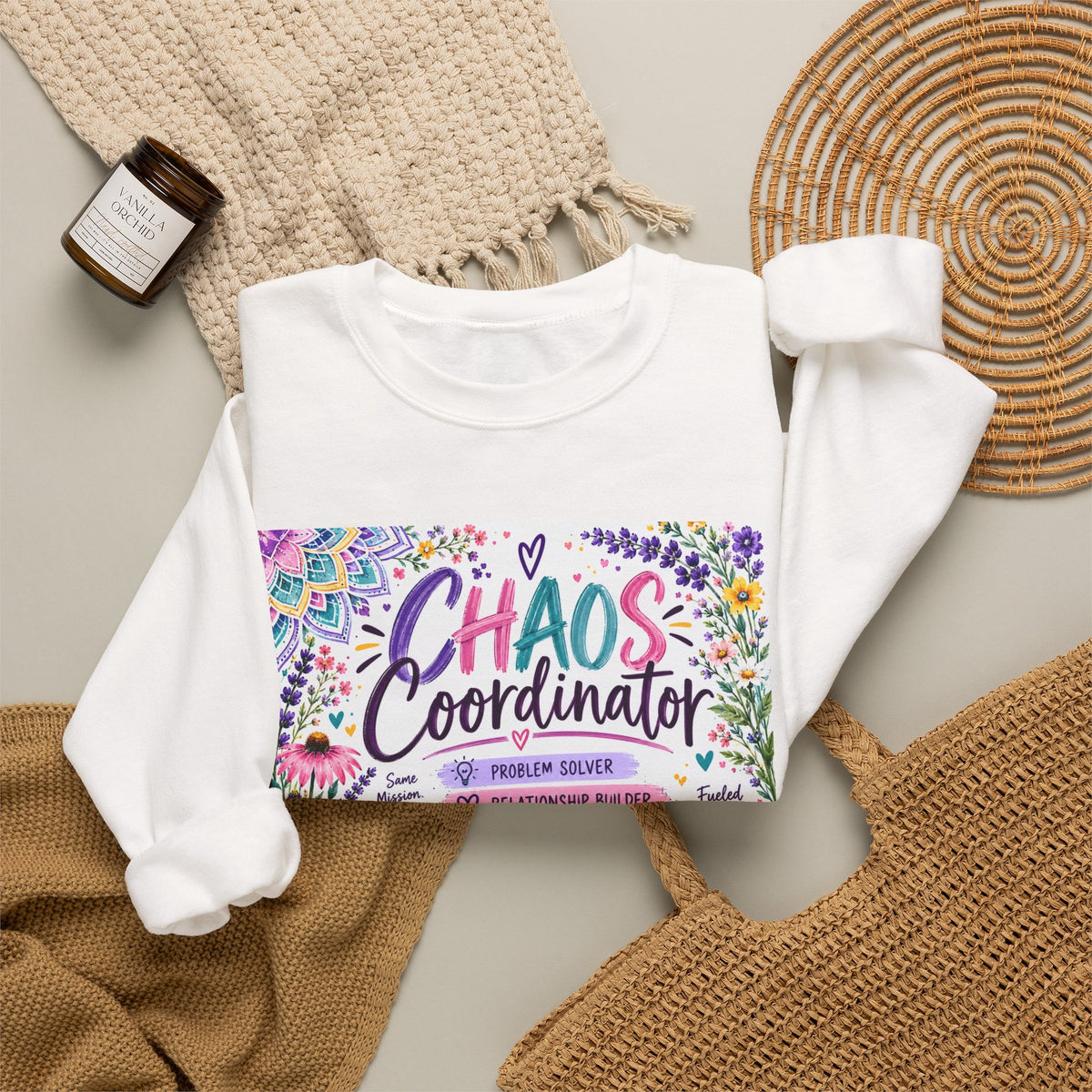 Chaos Coordinator Crewneck Sweatshirt — Funny Floral Educator/Parent Design