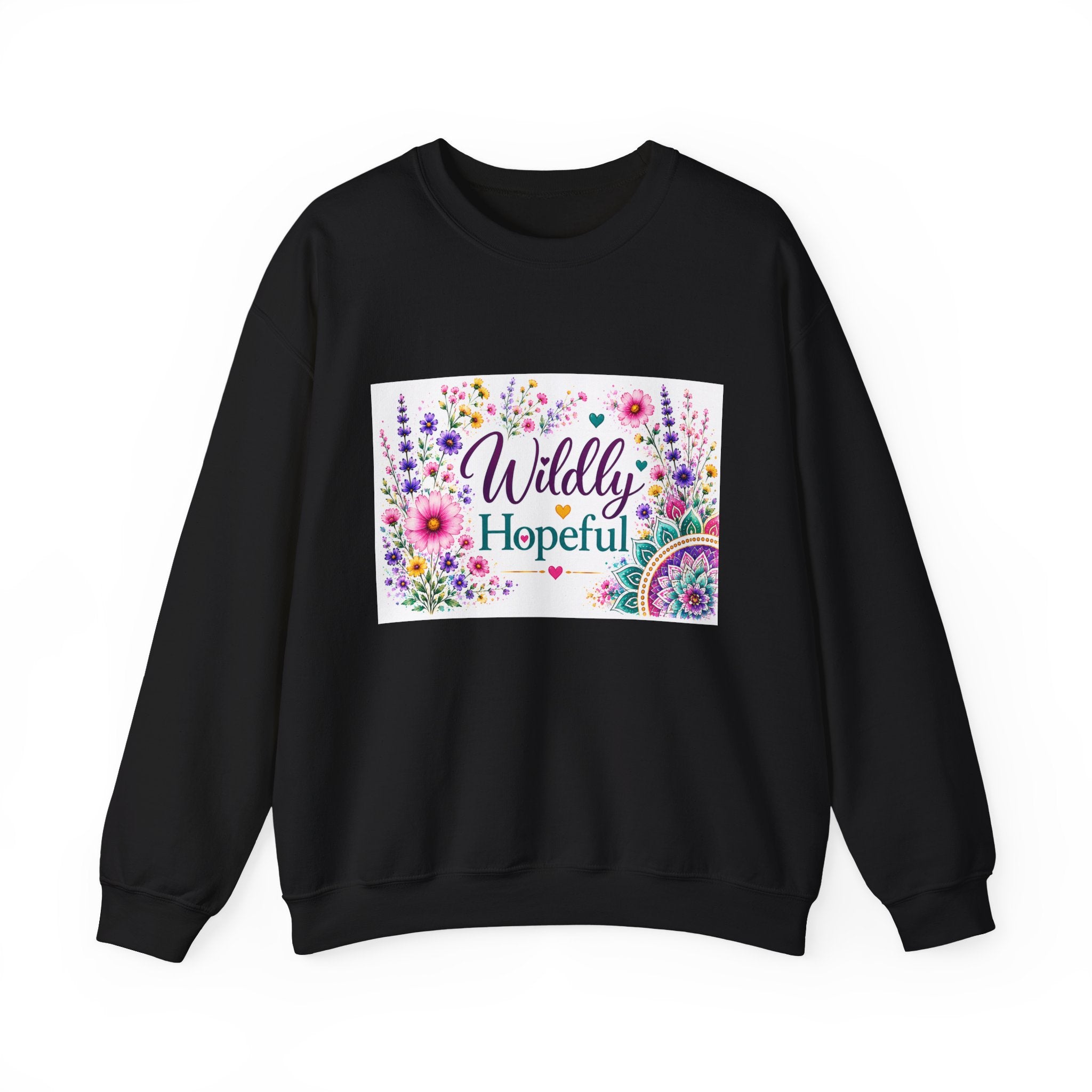 Crewneck Sweatshirt — Wildly Hopeful Floral Graphic