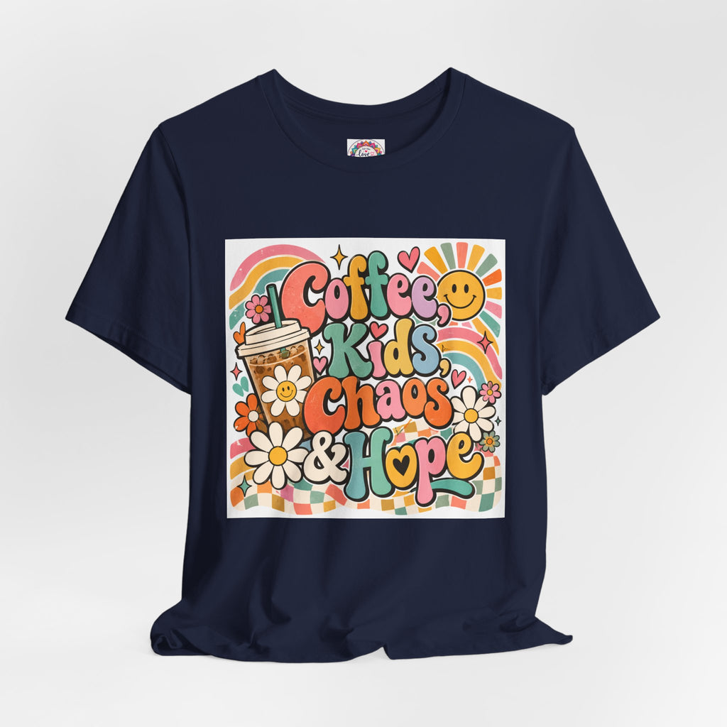 Coffee, Kids, Chaos & Hope Graphic Tee — Retro Floral Teacher/Counselor/School staff/Mom Shirt