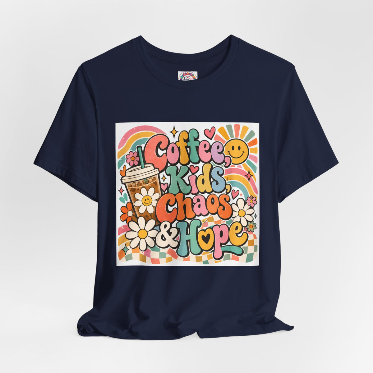 Coffee, Kids, Chaos & Hope Graphic Tee — Retro Floral Teacher/Counselor/School staff/Mom Shirt