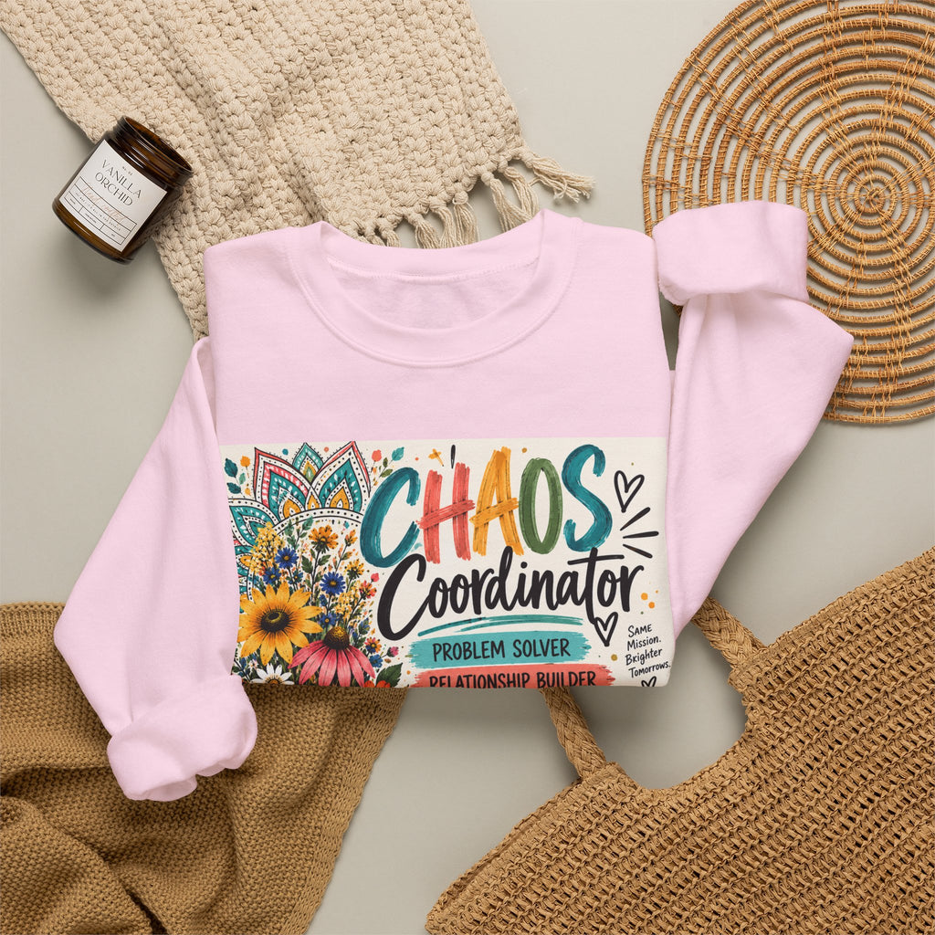 Chaos Coordinator Crewneck Sweatshirt — Funny Teacher/Parent Gift, Problem Solver Floral Graphic