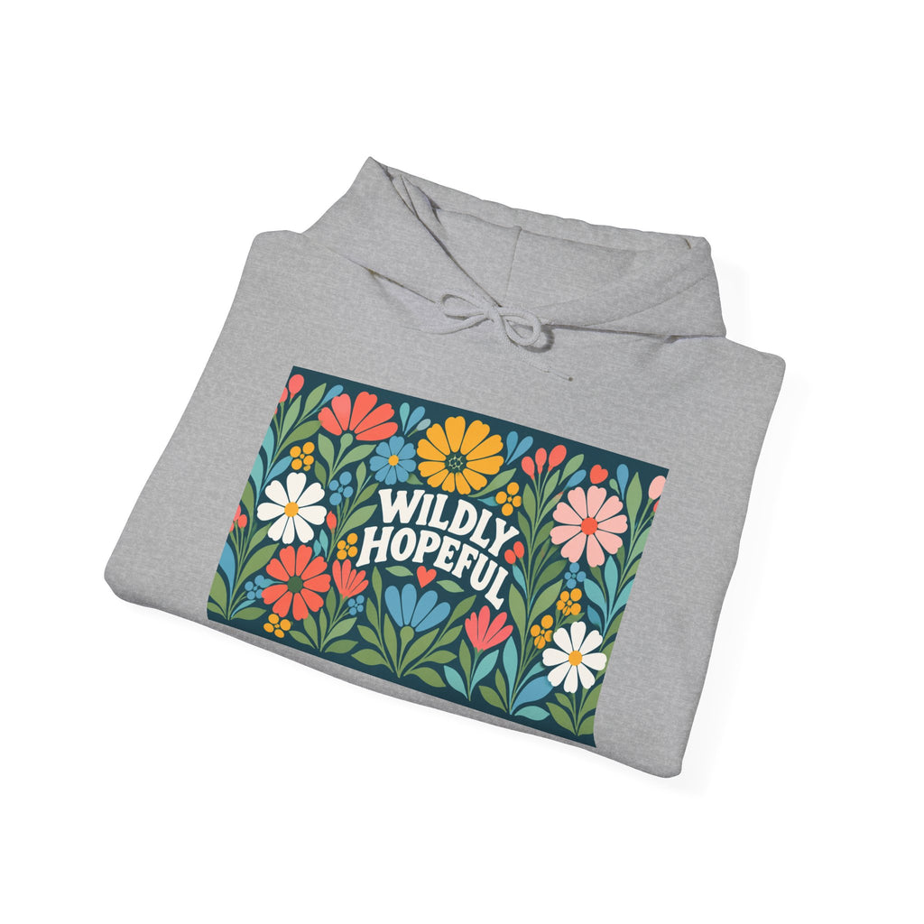 Wildly Hopeful Floral Hoodie — "Wildly Hopeful" Inspirational Retro-Flower Pullover