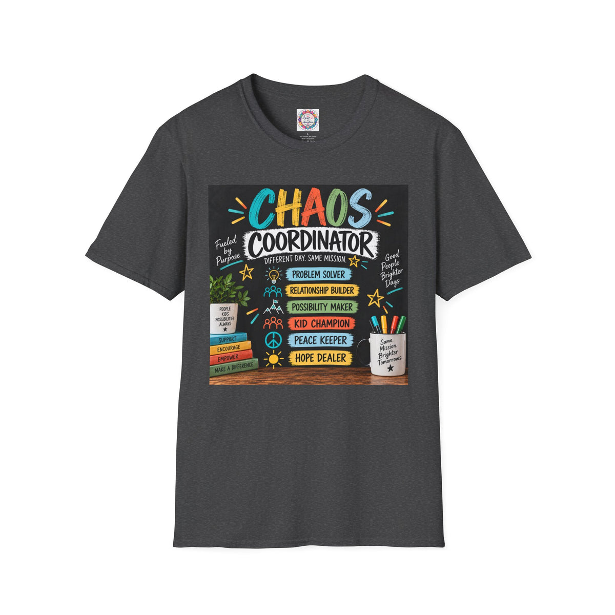 Chaos Coordinator Unisex Teacher T-Shirt