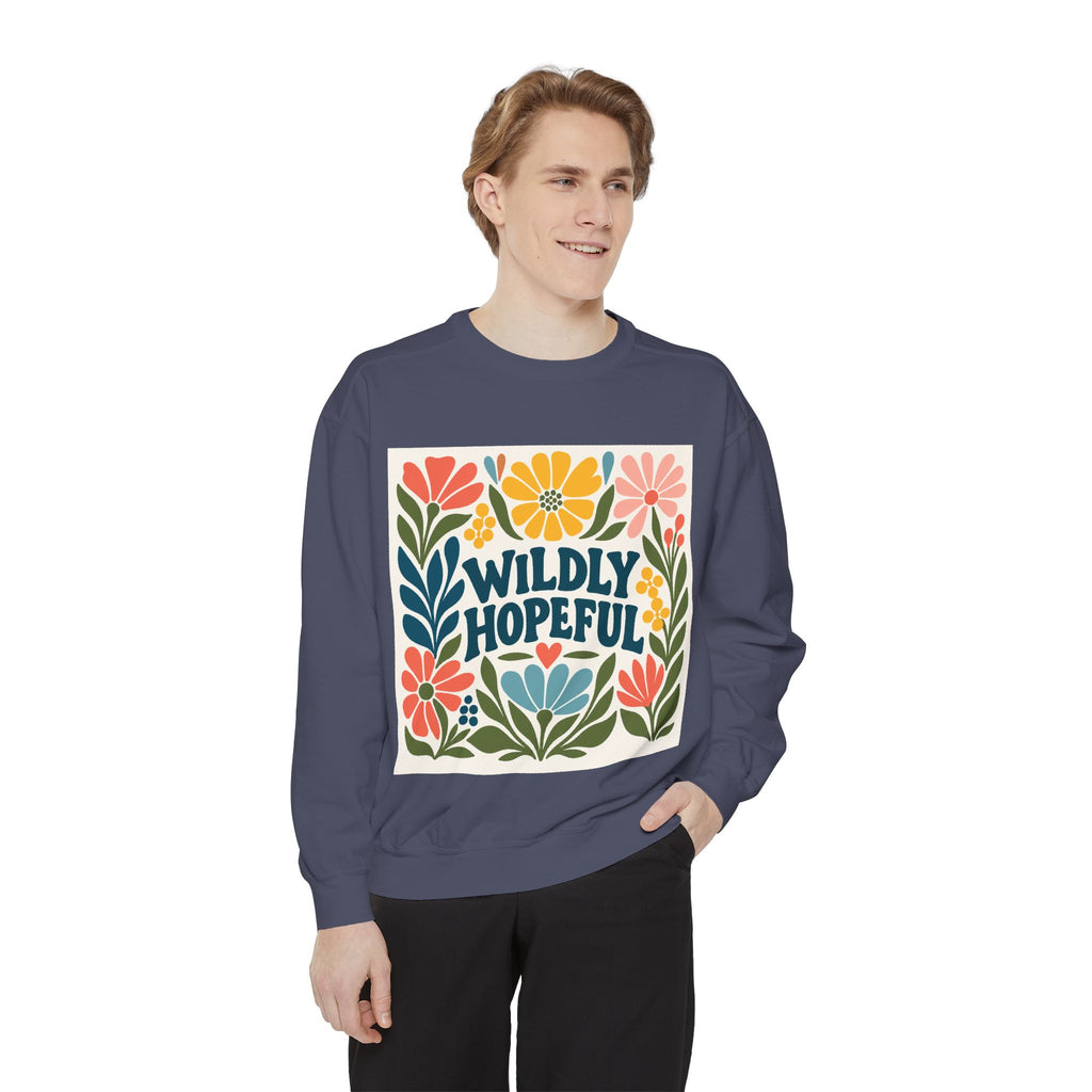 Wildly Hopeful Floral Sweatshirt, Mutiple Trendy Colors
