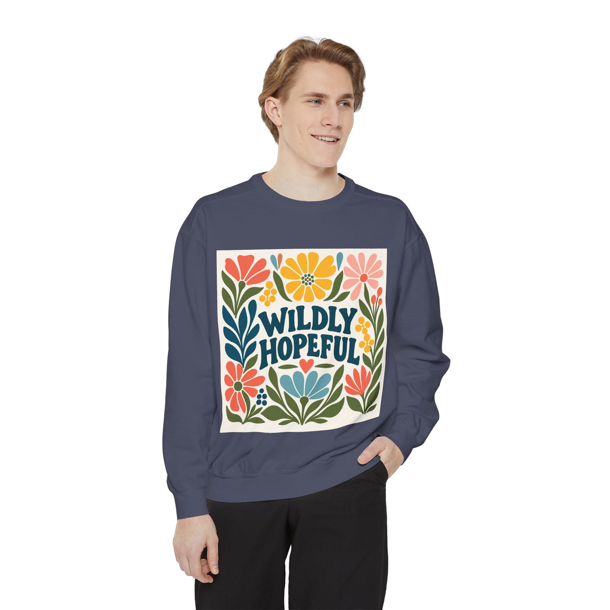 Wildly Hopeful Floral Sweatshirt, Mutiple Trendy Colors