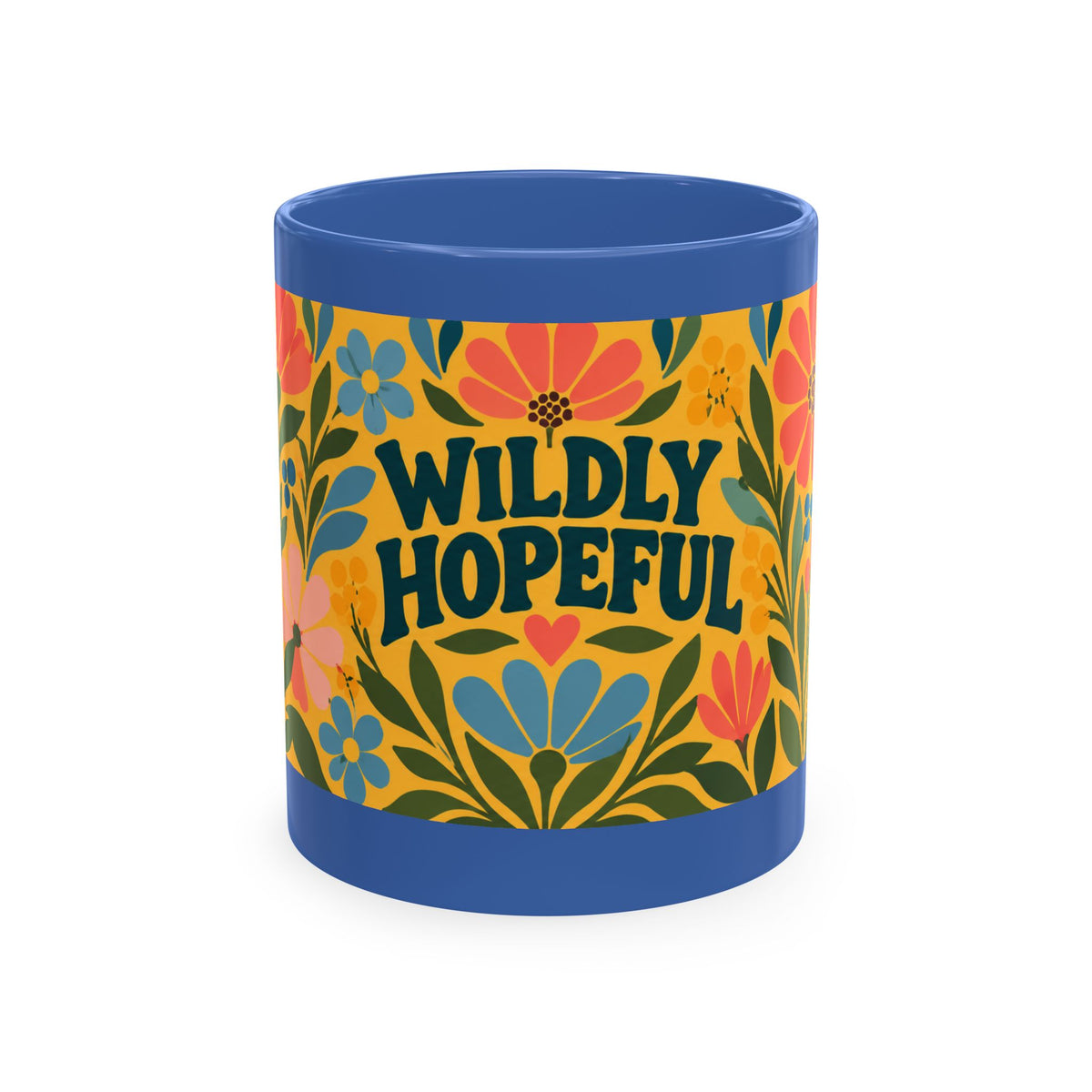 Wildly Hopeful Ceramic Mug – Floral Retro Inspirational Coffee Cup
