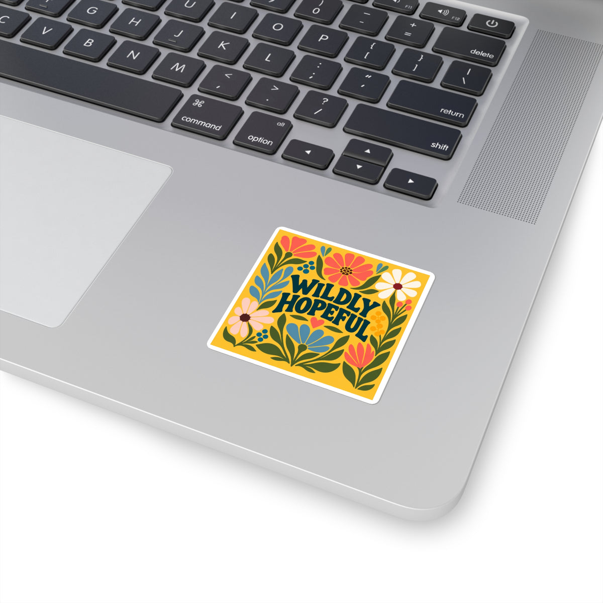 Wildly Hopeful Floral Square Sticker — Bright Retro Flower Laptop Decal