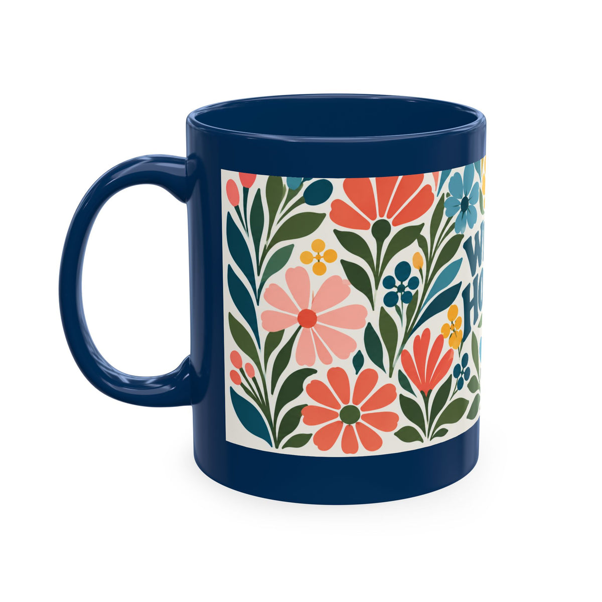 Wildly Hopeful Retro Floral Ceramic Mug — Inspirational Coffee Cup