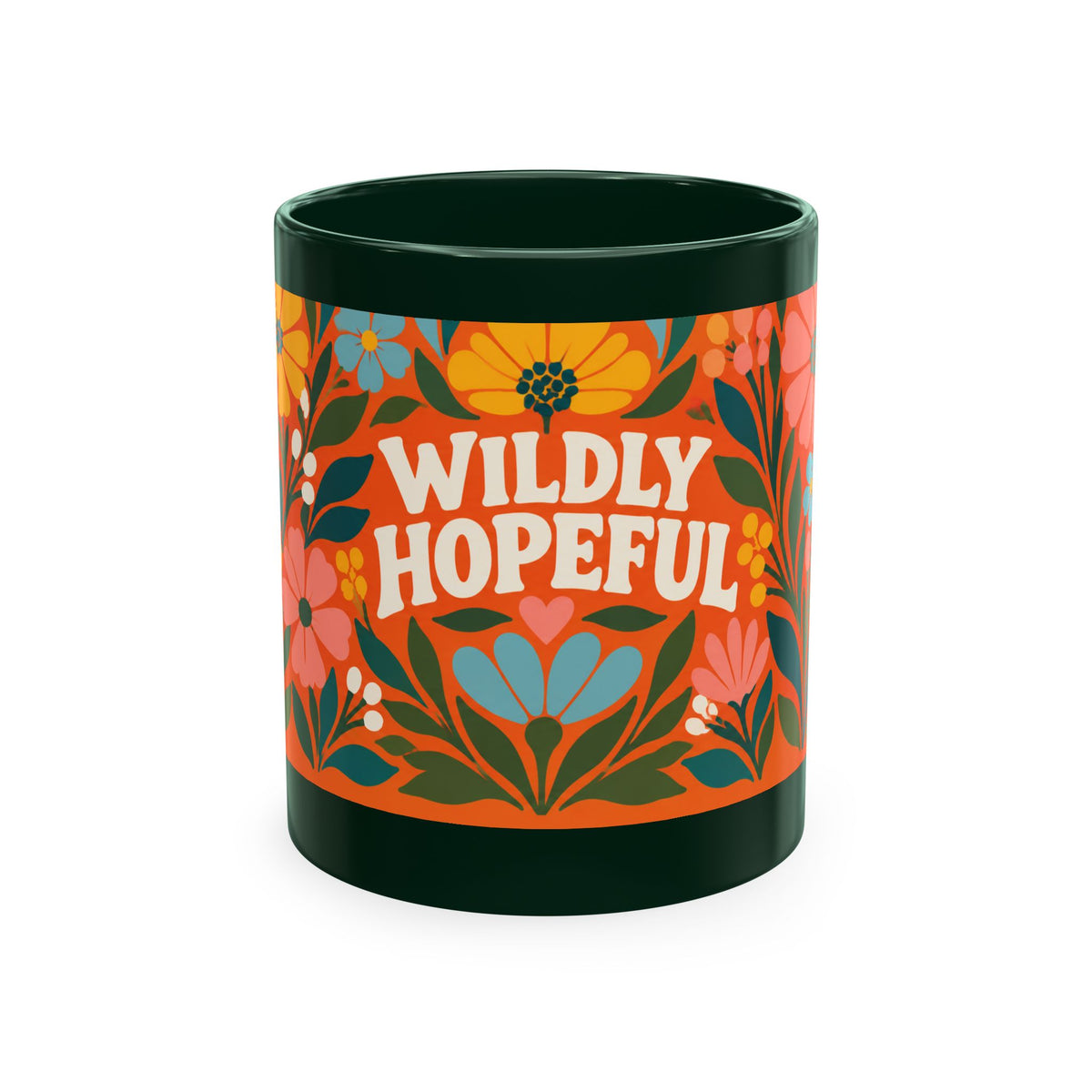 Wildly Hopeful Ceramic Mug — Retro Floral Inspirational Coffee Cup