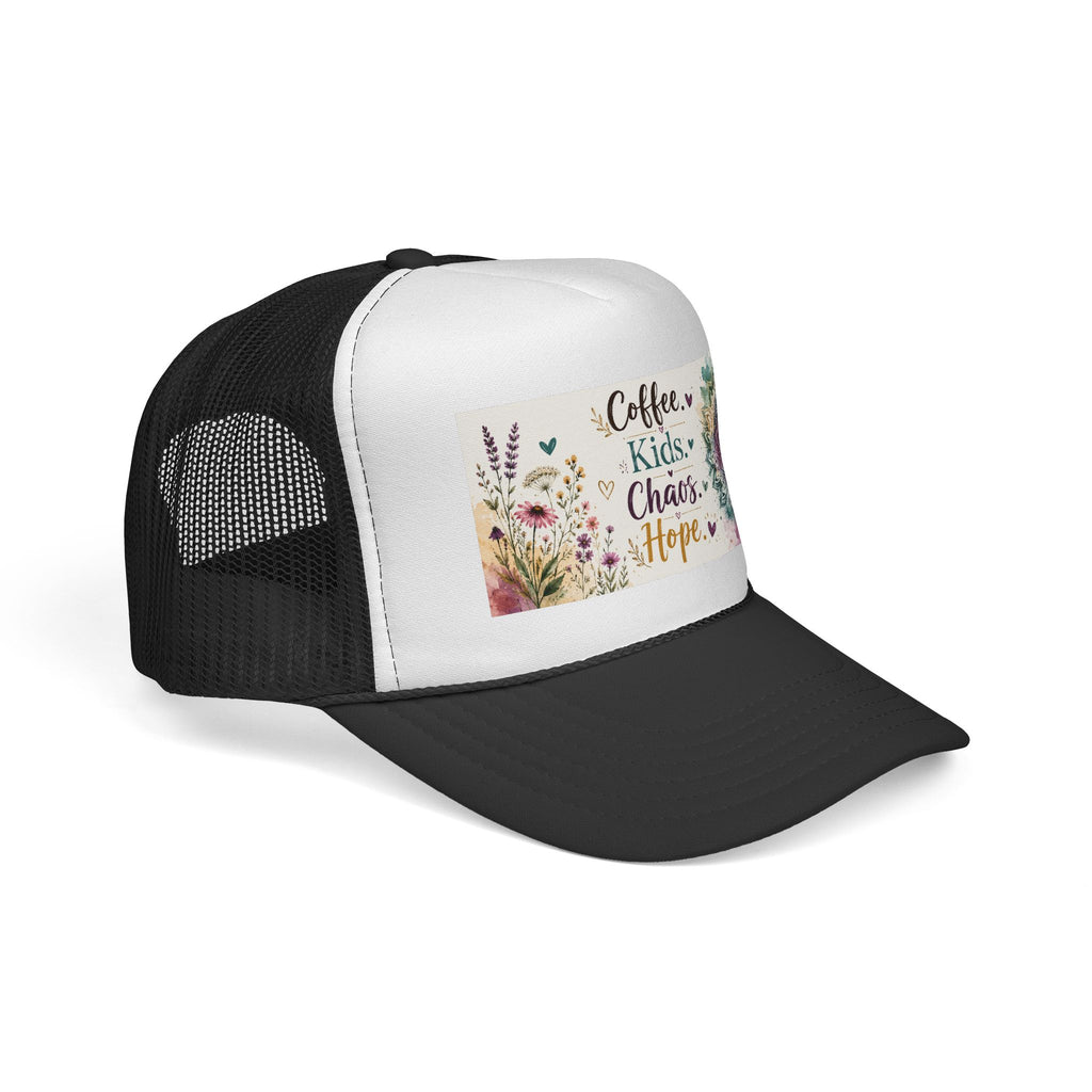 Trucker Cap - "Coffee, Kids, Chaos, Hope" Floral Mom Hat