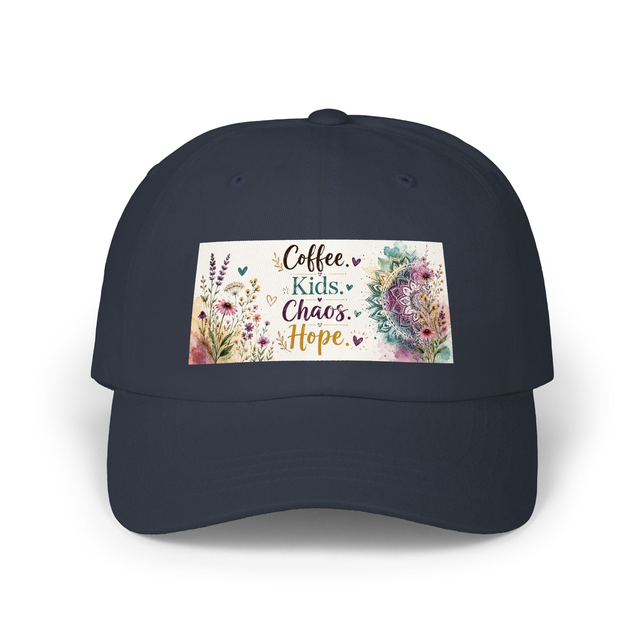 Coffee, Kids, Chaos, Hope Dad Cap — Floral Mom Baseball Hat