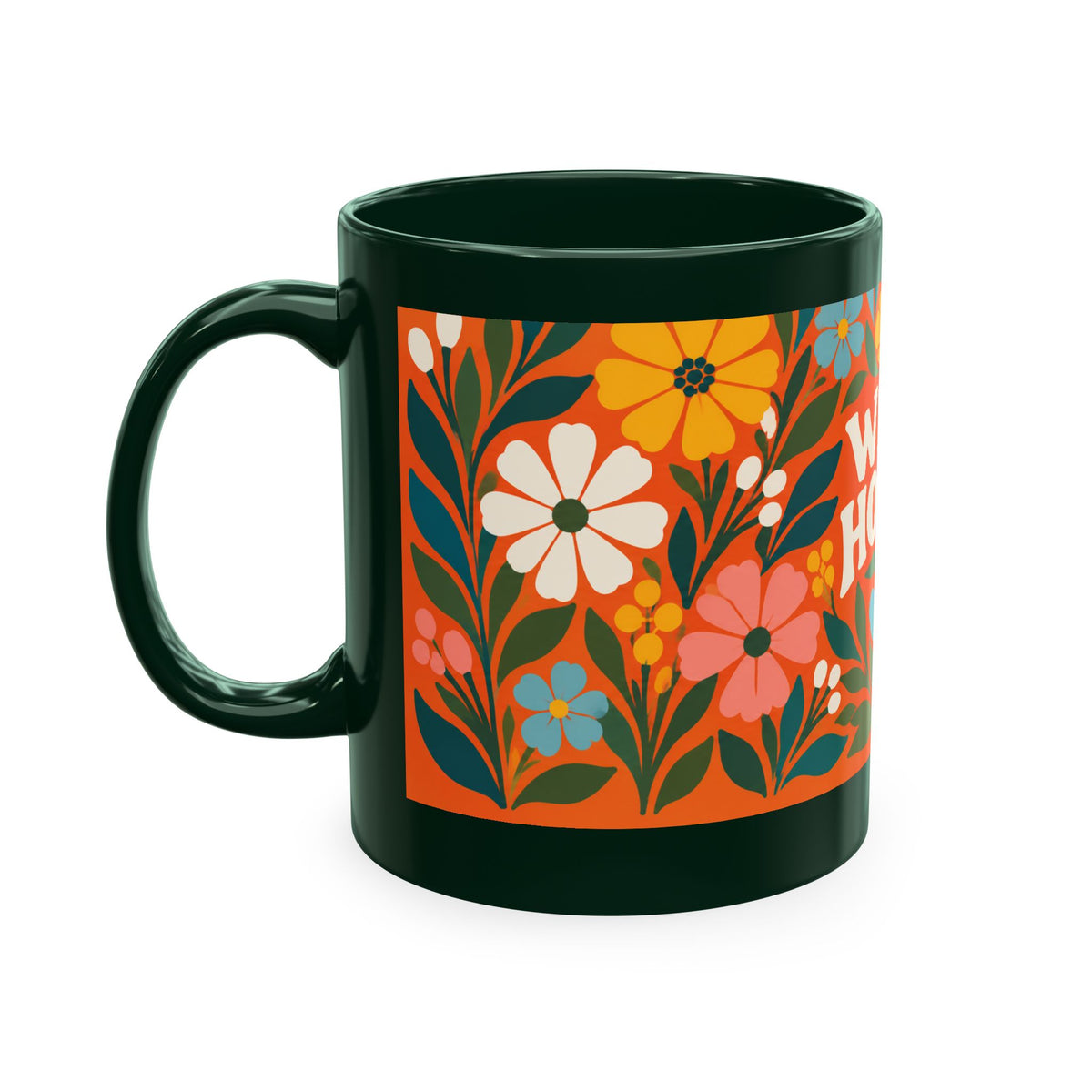 Wildly Hopeful Ceramic Mug — Retro Floral Inspirational Coffee Cup