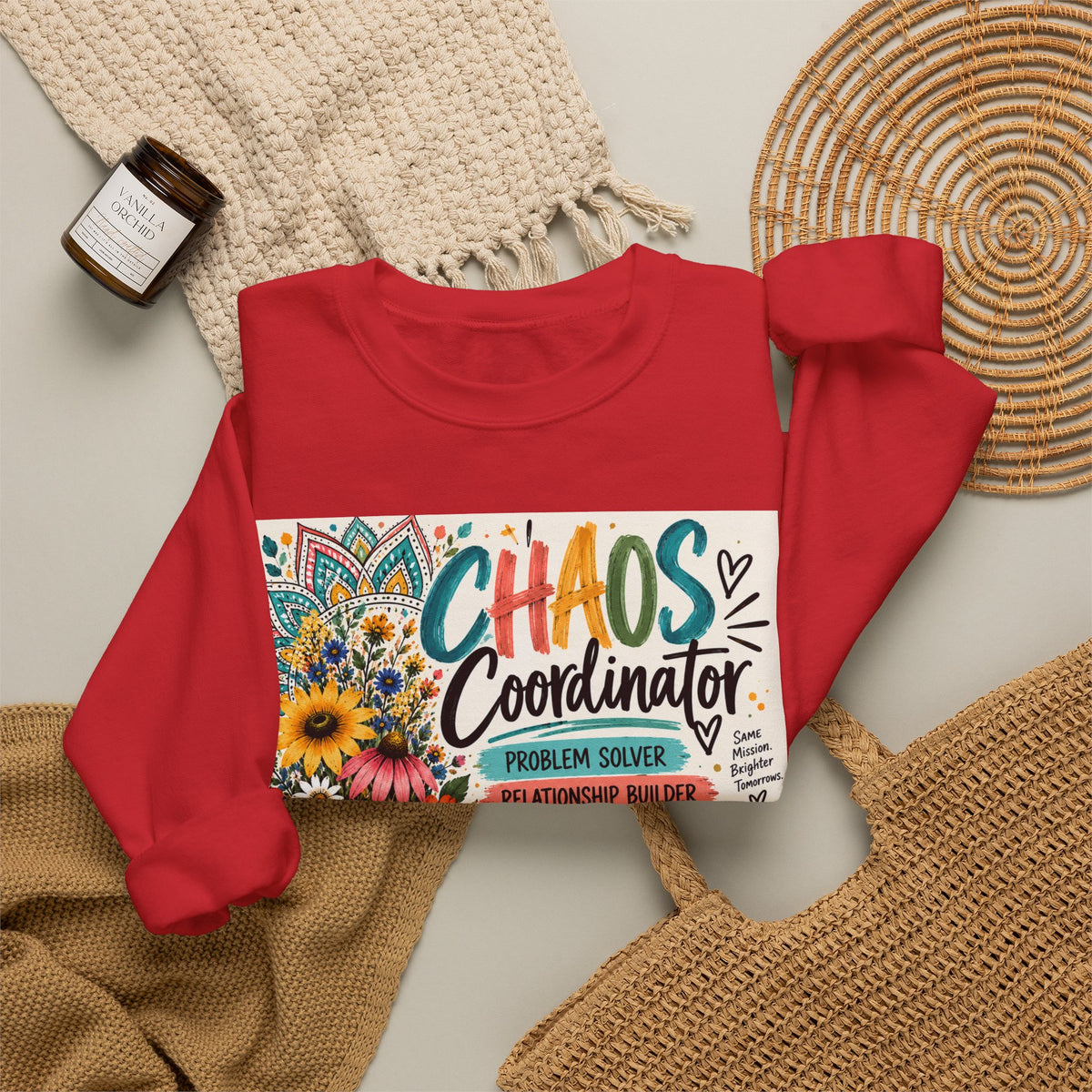 Chaos Coordinator Crewneck Sweatshirt — Funny Teacher/Parent Gift, Problem Solver Floral Graphic