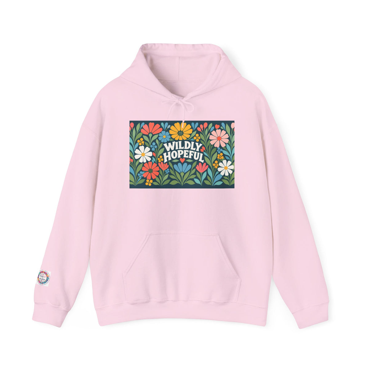 Wildly Hopeful Floral Hoodie — "Wildly Hopeful" Inspirational Retro-Flower Pullover