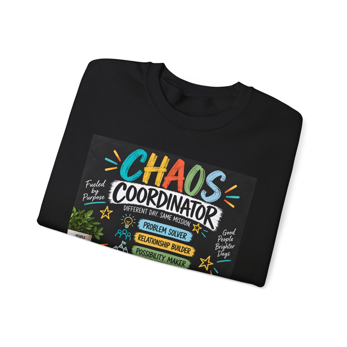 Chaos Coordinator Sweatshirt — Funny Teacher/Parent Gift Crewneck