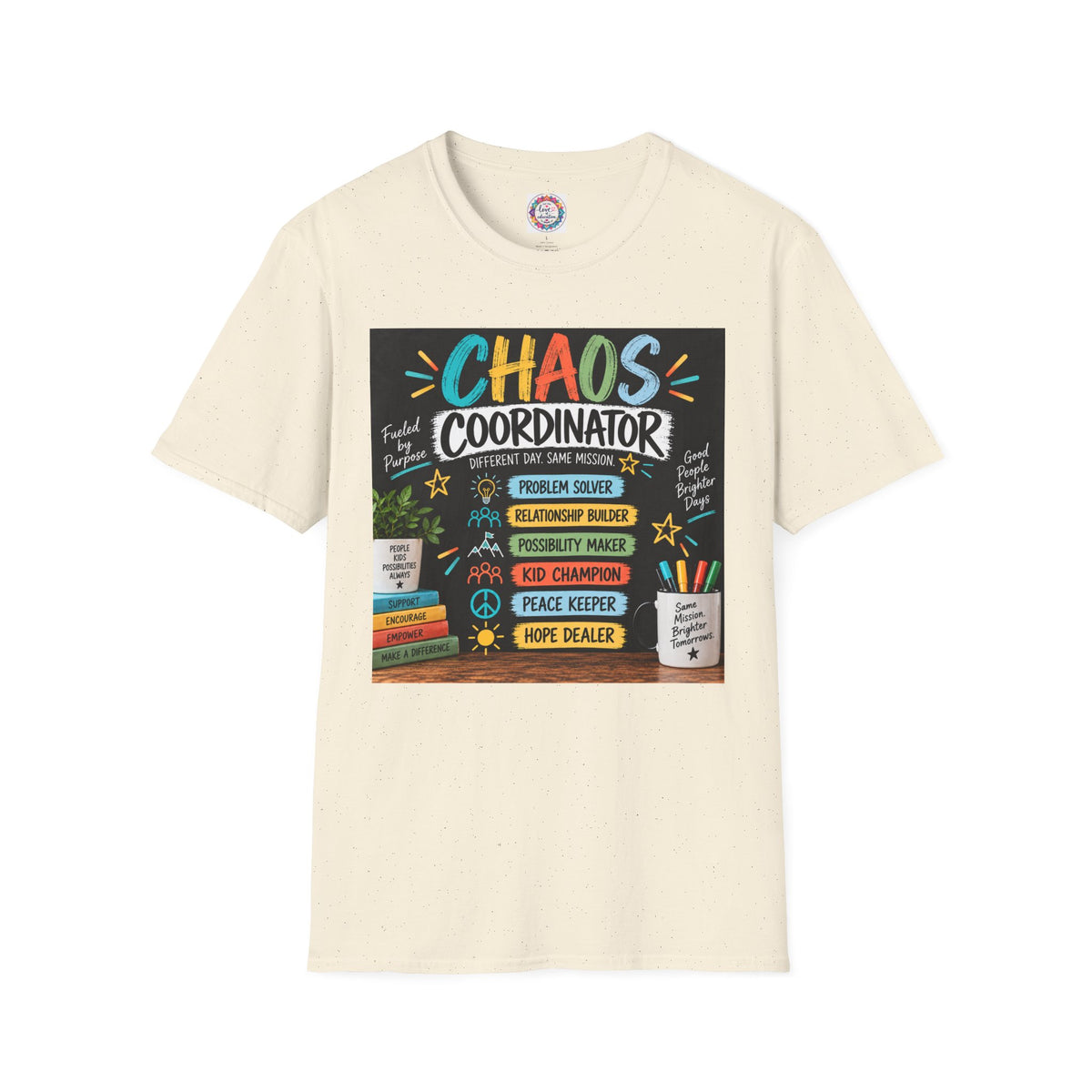 Chaos Coordinator Unisex Teacher T-Shirt