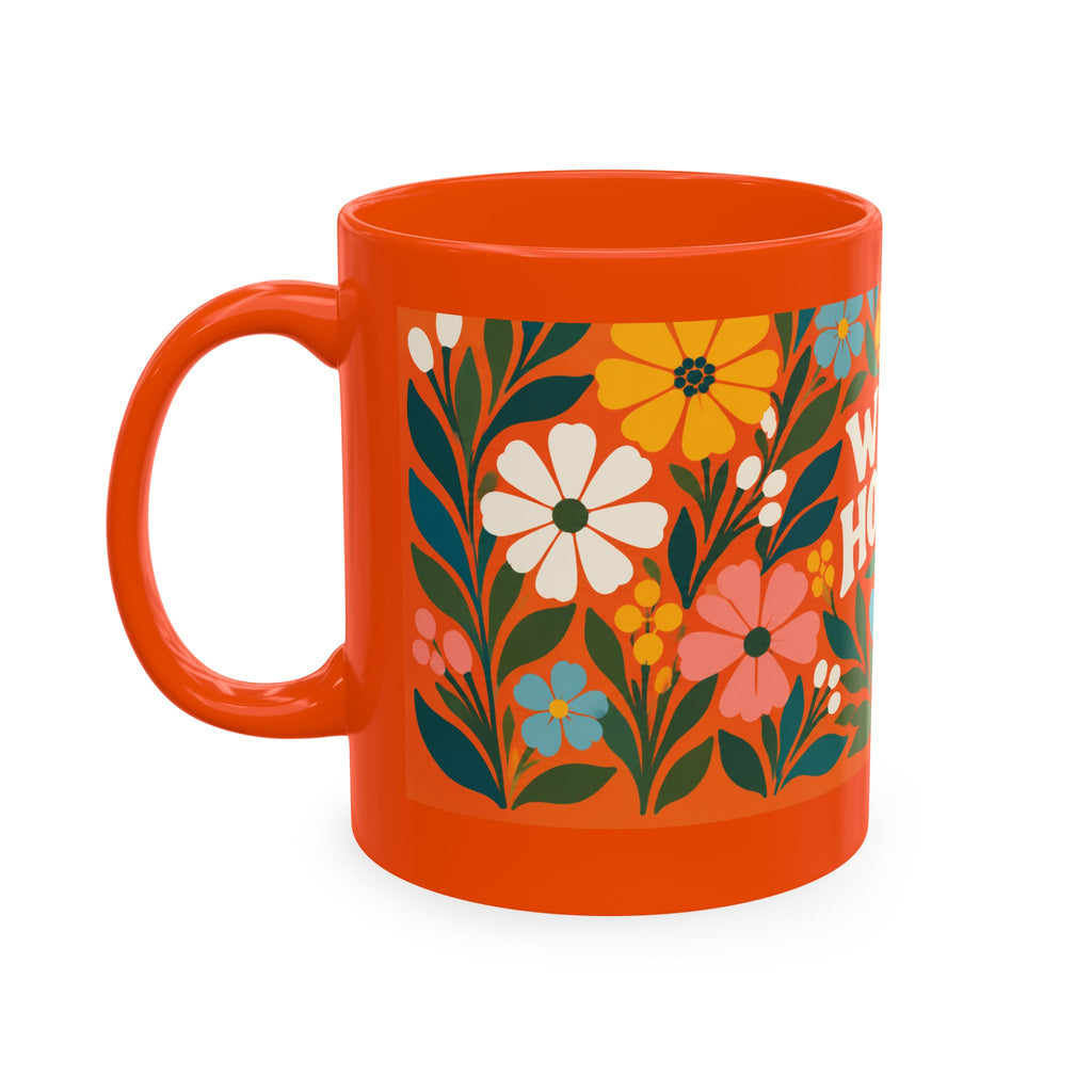Wildly Hopeful Ceramic Mug — Retro Floral Inspirational Coffee Cup