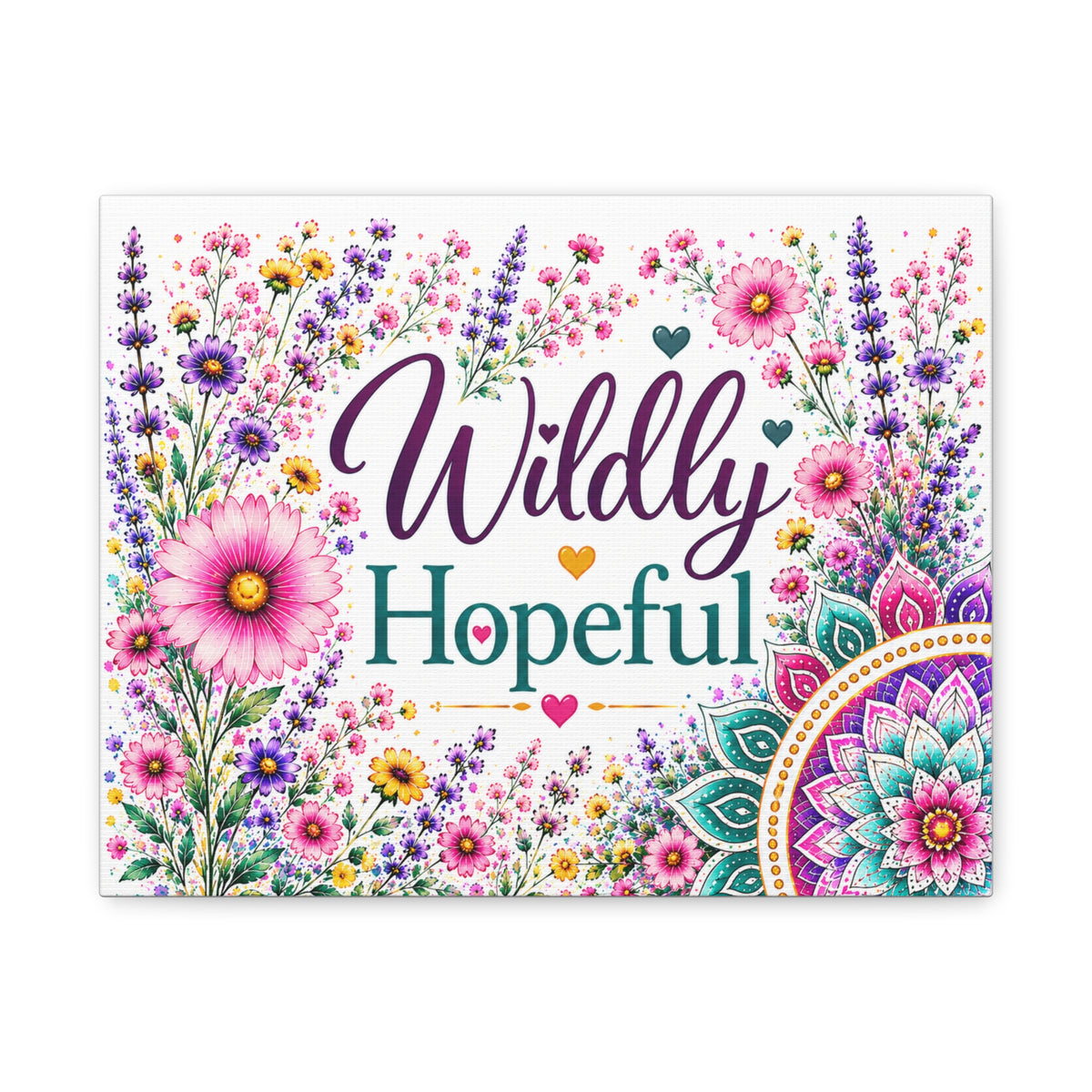 Wildly Hopeful Floral Canvas Wall Art — Inspirational Stretched Matte Print
