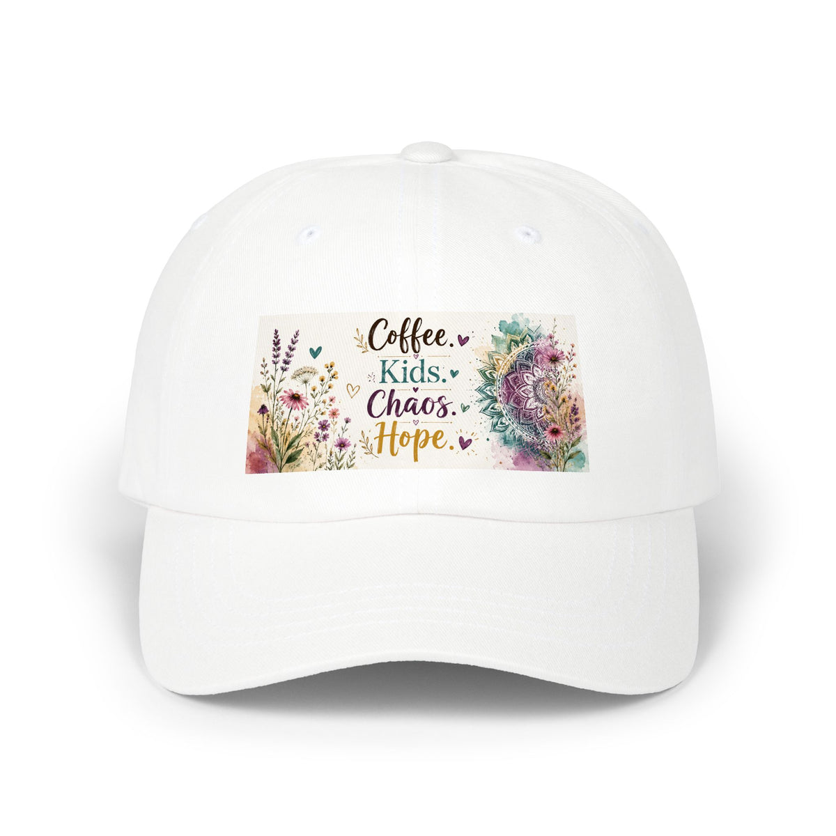 Coffee, Kids, Chaos, Hope Dad Cap — Floral Mom Baseball Hat