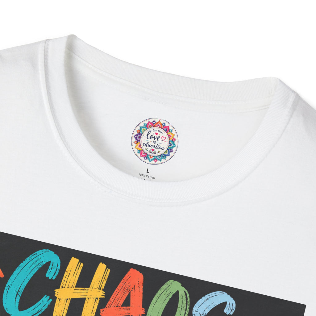Chaos Coordinator Unisex Teacher T-Shirt