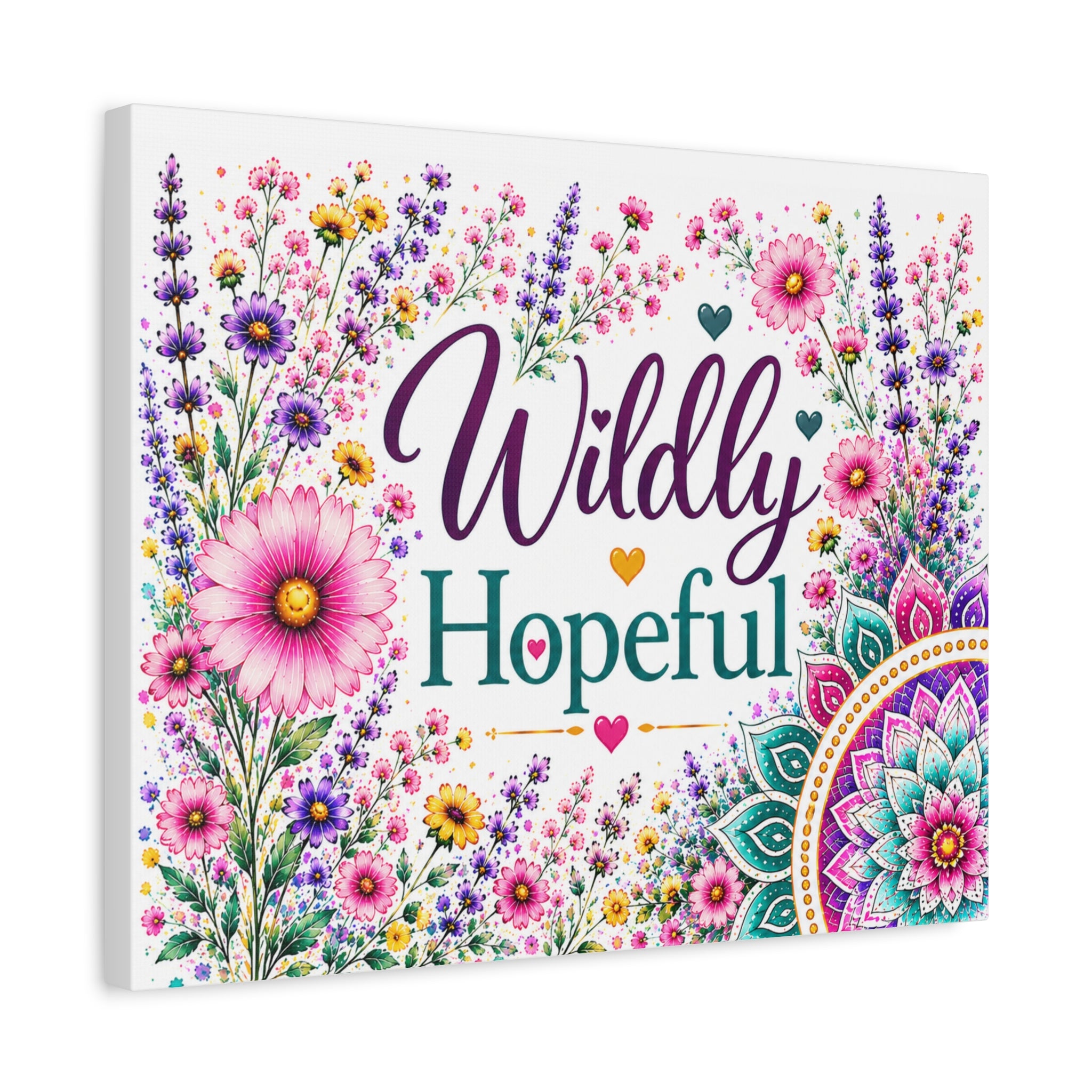 Wildly Hopeful Floral Canvas Wall Art — Inspirational Stretched Matte Print